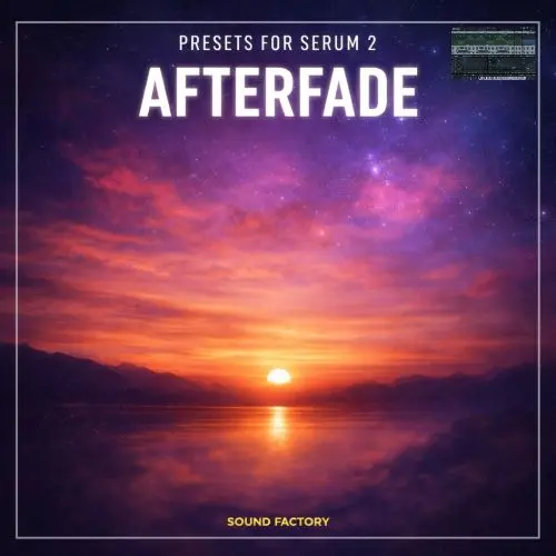 Sound Factory Afterfade For Serum 2